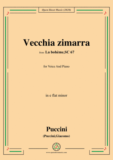 Puccini-Vecchia zimarra,in e flat minor,for Voice and Piano (arr. MSM)