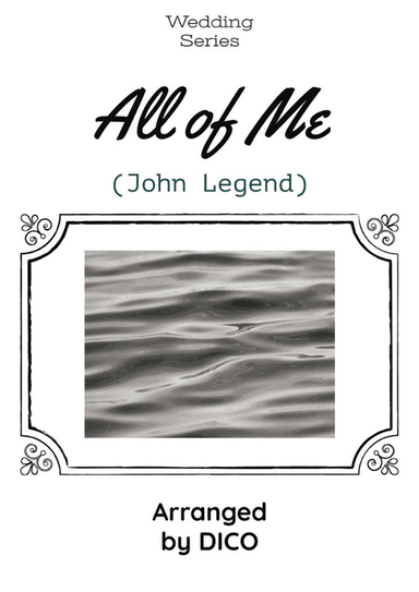 All Of Me (arr. Dico)