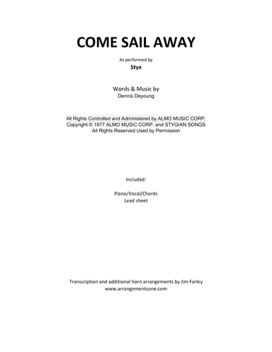 Come Sail Away (arr. Jim Farley www.arrangementsone.com)