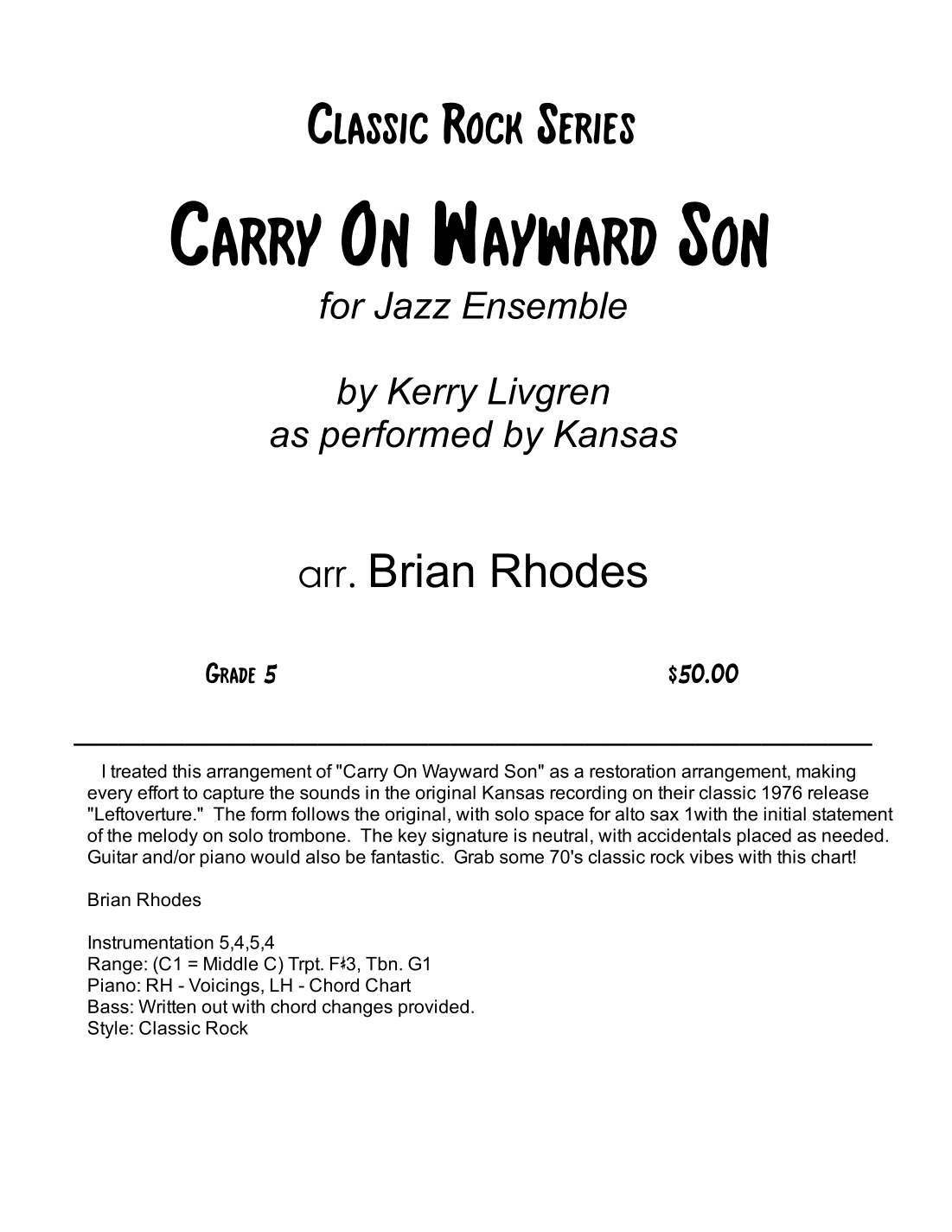 Carry On Wayward Son (arr. Brian Rhodes)
