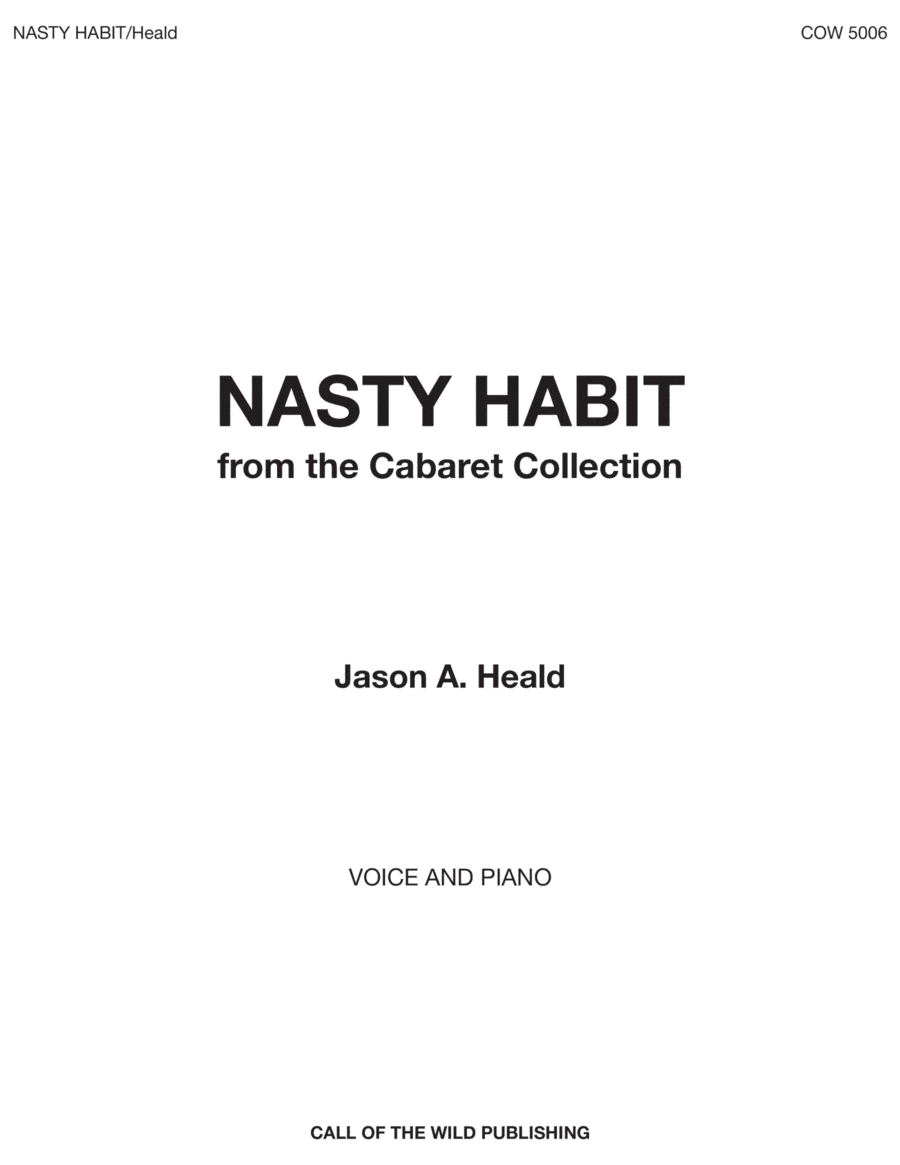 "Nasty Habit" for voice and piano