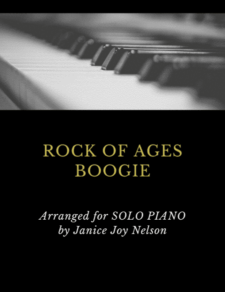 Rock of Ages Boogie (arr. Janice J Nelson)