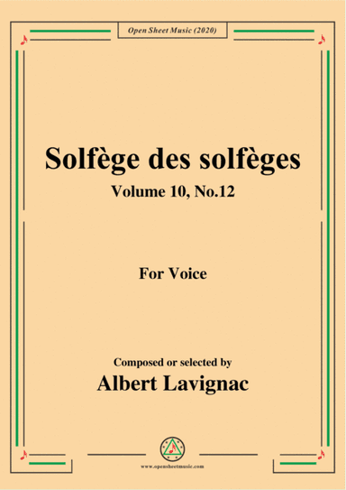 Lavignac-Solfège des solfèges,Volume 10,No.12,for Voice (arr. MSM)