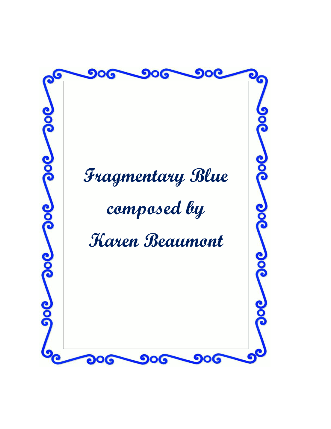 Fragmentary Blue