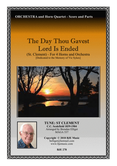 The Day Thou Gavest Lord Is Ended  - Horn Quartet with Orchestra Score and Parts PDF (arr. Brendan Elliget MAGA 537)