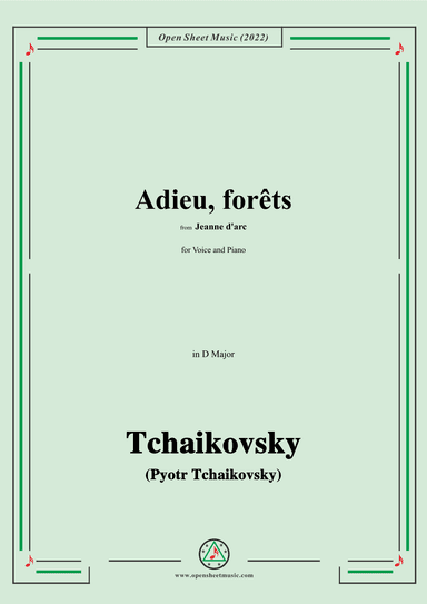 Tchaikovsky-Adieu,forêts,from Jeanne D'arc,in D Major,for Voice and Pinao (arr. OSM Press)