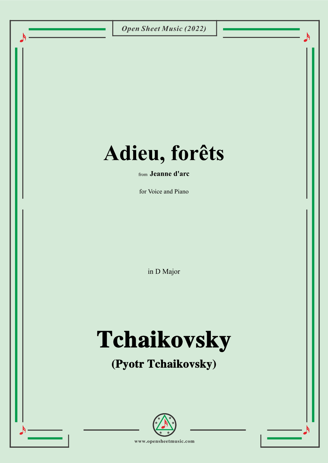 Tchaikovsky-Adieu,forêts,from Jeanne D'arc,in D Major,for Voice and Pinao (arr. OSM Press)