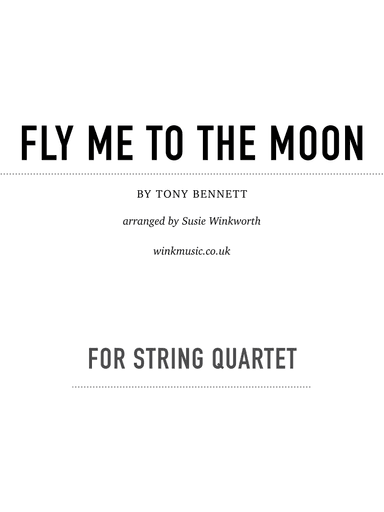 Fly Me To The Moon (in Other Words) (arr. Susie Winkworth winkmusic.co.uk)