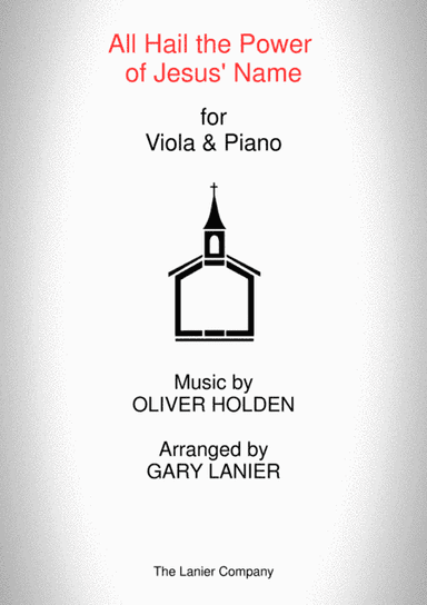 ALL HAIL THE POWER OF JESUS' NAME (Viola/Piano and Viola Part) (arr. Gary Lanier)