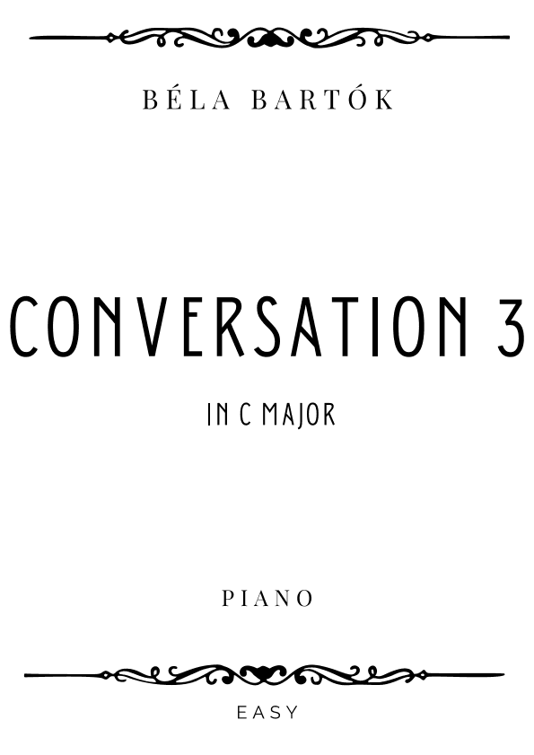 Bartok - Conversation 3 in C Major- Easy (arr. Piacere Music Sheets)