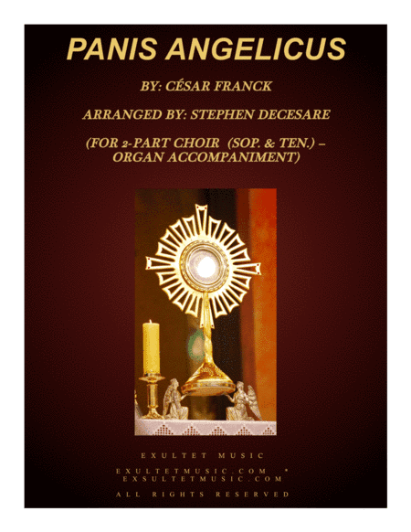 Panis Angelicus (for 2-part choir (Sop. & Ten.) - Organ Accompaniment) (arr. Stephen DeCesare)