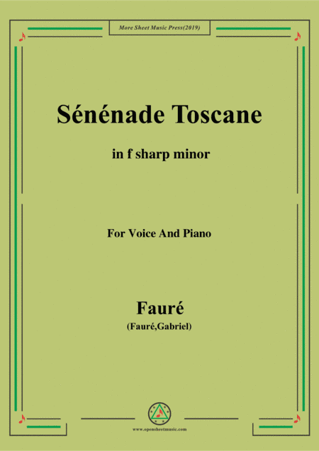 Fauré-Sénénade Toscane,in b flat minor,for Voice and Piano (arr. MSM)