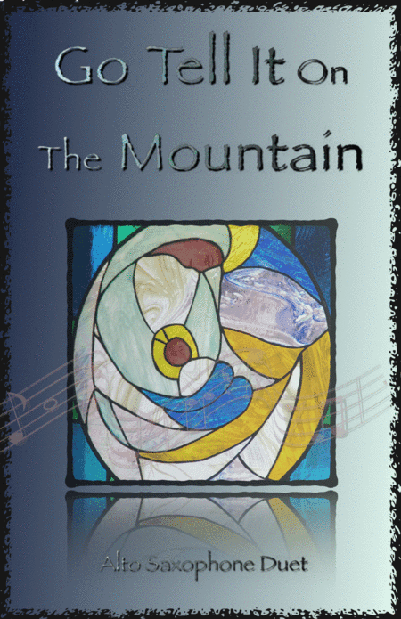 Go Tell It On The Mountain, Gospel Song for Alto Saxophone Duet (arr. David McKeown)