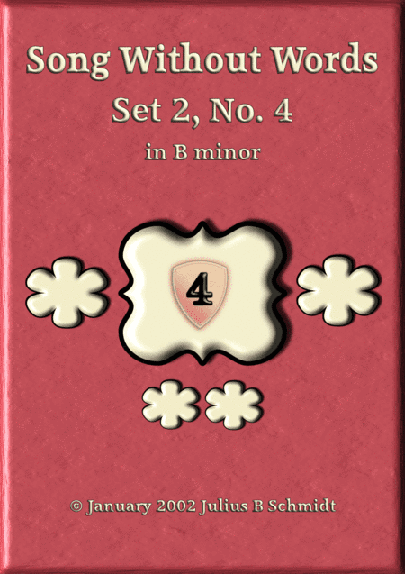 Song Without Words Set 2, No. 4 in B minor