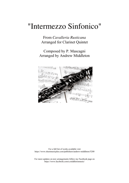 "Intermezzo sinfonico" from Cavalleria Rusticana arranged for Clarinet Quintet (arr. Andrew Middleton)