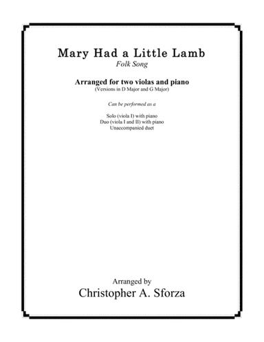 Mary Had a Little Lamb, for two violas and piano (arr. Christopher A. Sforza)
