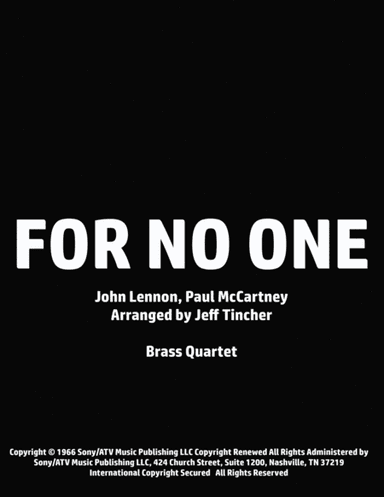 For No One (arr. Jeff Tincher)