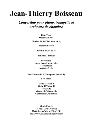Jean-Thiuerry Boisseau Concertino  for Piano, Trumpet in Bb and Orchestra, score and solo parts