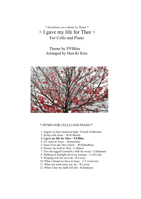 I gave my life for Thee (For Cello and Piano) (arr. Han-Ki Kim)