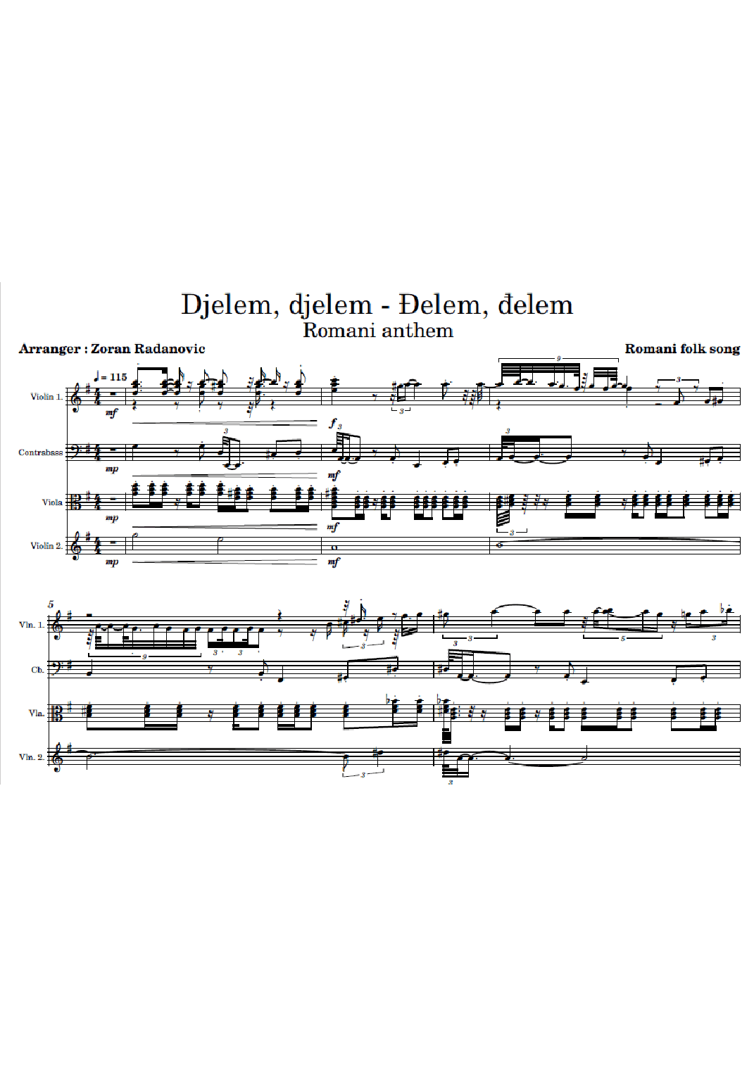 Djelem djelem - Ðelem, delem - for string quartet (arr. Zoran Radanovic)