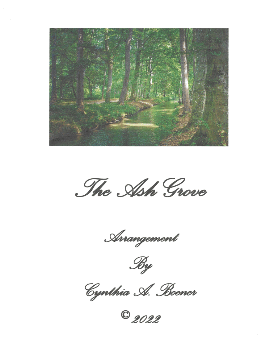 The Ash Grove (arr. Cynthia A. Boener)