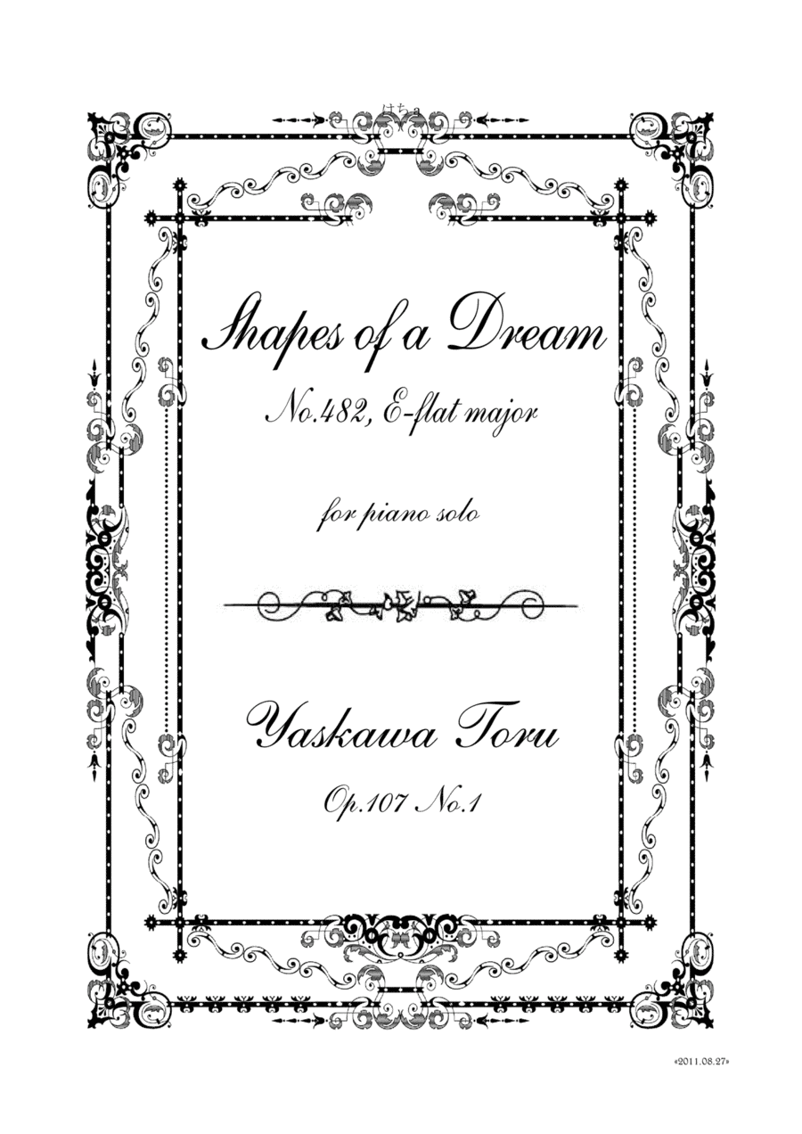 Shapes of a Dream No.482, E-flat major, Op.107 No.1