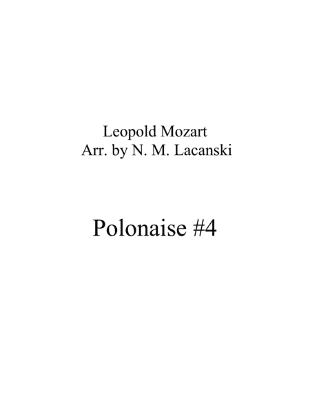 Polonaise #4 (arr. Nick Lacanski)