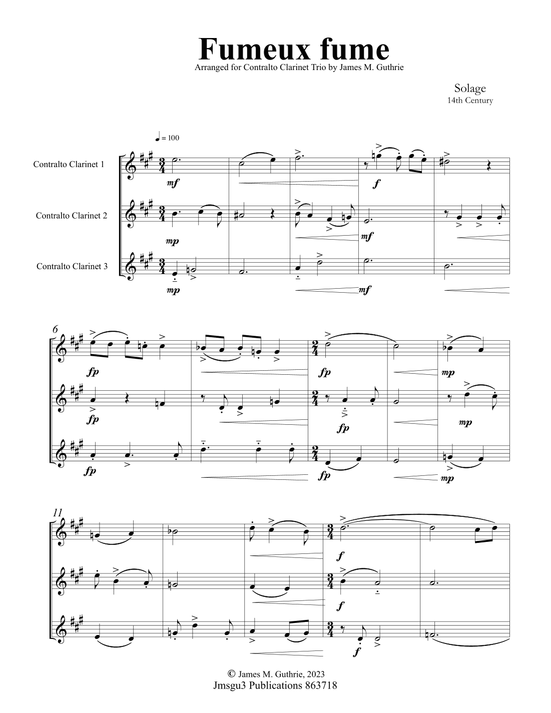 Solage: Fumeux fume for Contralto Clarinet Trio (arr. James M. Guthrie)