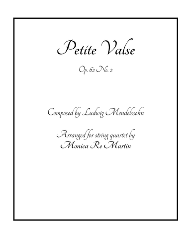 Petite Valse, Op. 62 No. 2 (arr. Monica Re Martin)