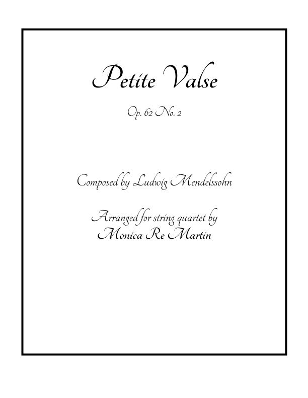 Petite Valse, Op. 62 No. 2 (arr. Monica Re Martin)