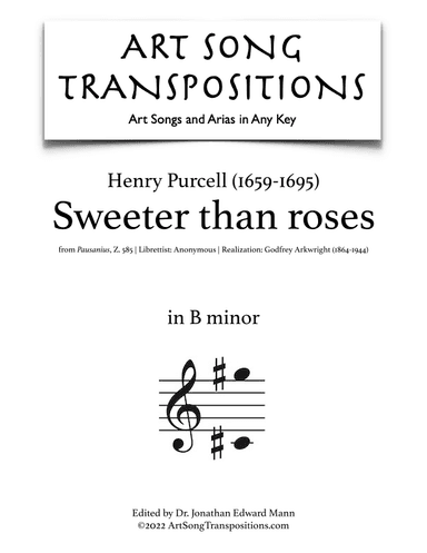 PURCELL: Sweeter than roses (transposed to B minor) (arr. ArtSongTranspositions.com)