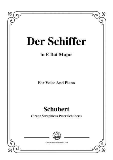 Schubert-Der Schiffer,Op.21 No.2,in E flat Major,for Voice&Piano (arr. MSM)