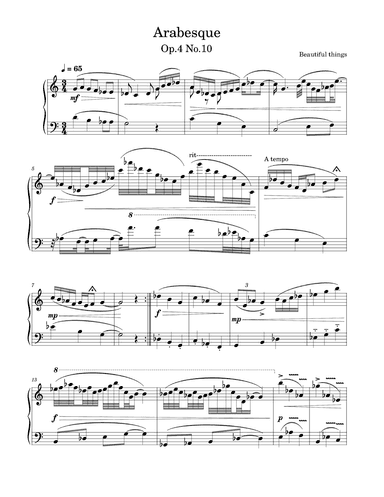 Arabesque-Beautiful things Op.4 No.10