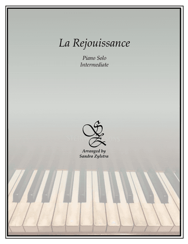 La Rejouissance (from "Music for the Royal Fireworks") (intermediate piano solo) (arr. Sandra Zylstra)
