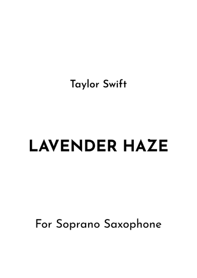 Lavender Haze (arr. Jireh J.)