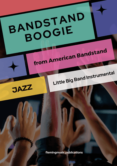 Bandstand Boogie (arr. John Fleming)