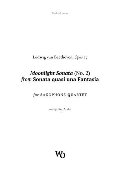 Moonlight Sonata by Beethoven for Saxophone Quartet (arr. Ander)