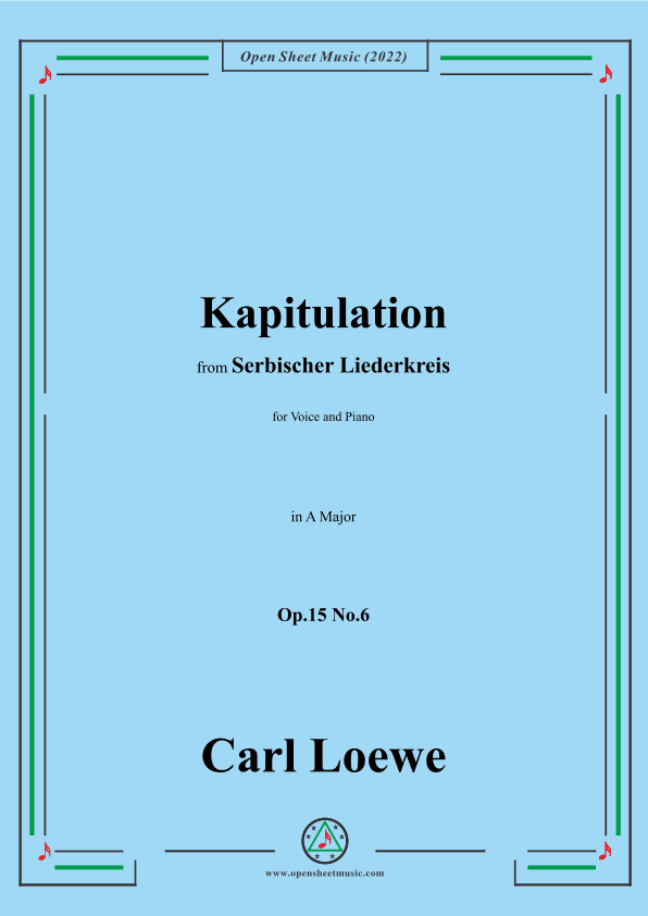 Loewe-Kapitulation,in A Major,Op.15 No.6 (arr. OSM Press)
