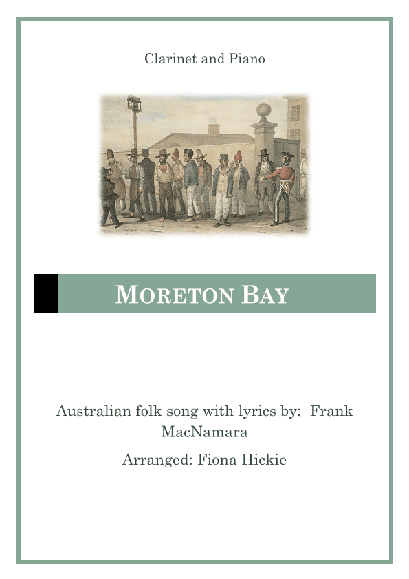 Moreton Bay (arr. Fiona Alice Hickie)