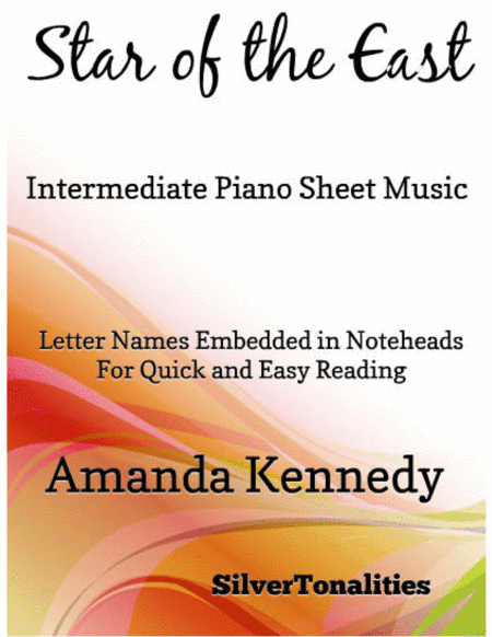Star of the East Easy Intermediate Piano Sheet Music (arr. SilverTonalities)