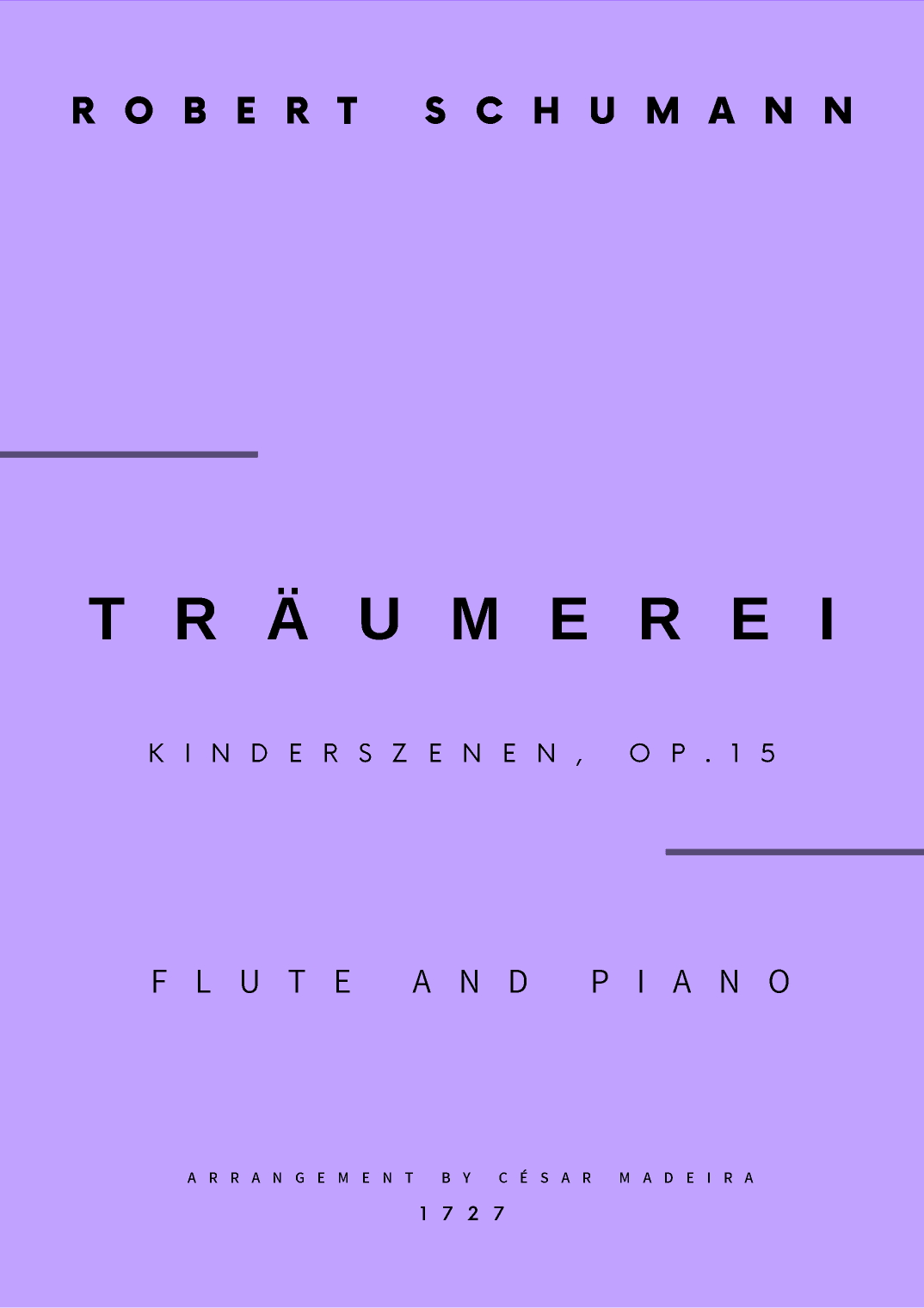 Traumerei by Schumann - Flute and Piano (Full Score and Parts) (arr. César Madeira)