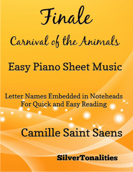 Finale Carnival of the Animals Easy Piano Sheet Music (arr. SilverTonalities)
