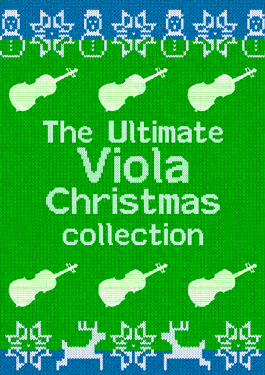 The Ultimate Viola Christmas Collection (arr. Bertie Webb)