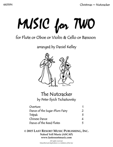 The Nutcracker - Duet - for Flute or Oboe or Violin & Cello or Bassoon - Music for Two (arr. Last Resort Music Publishing)