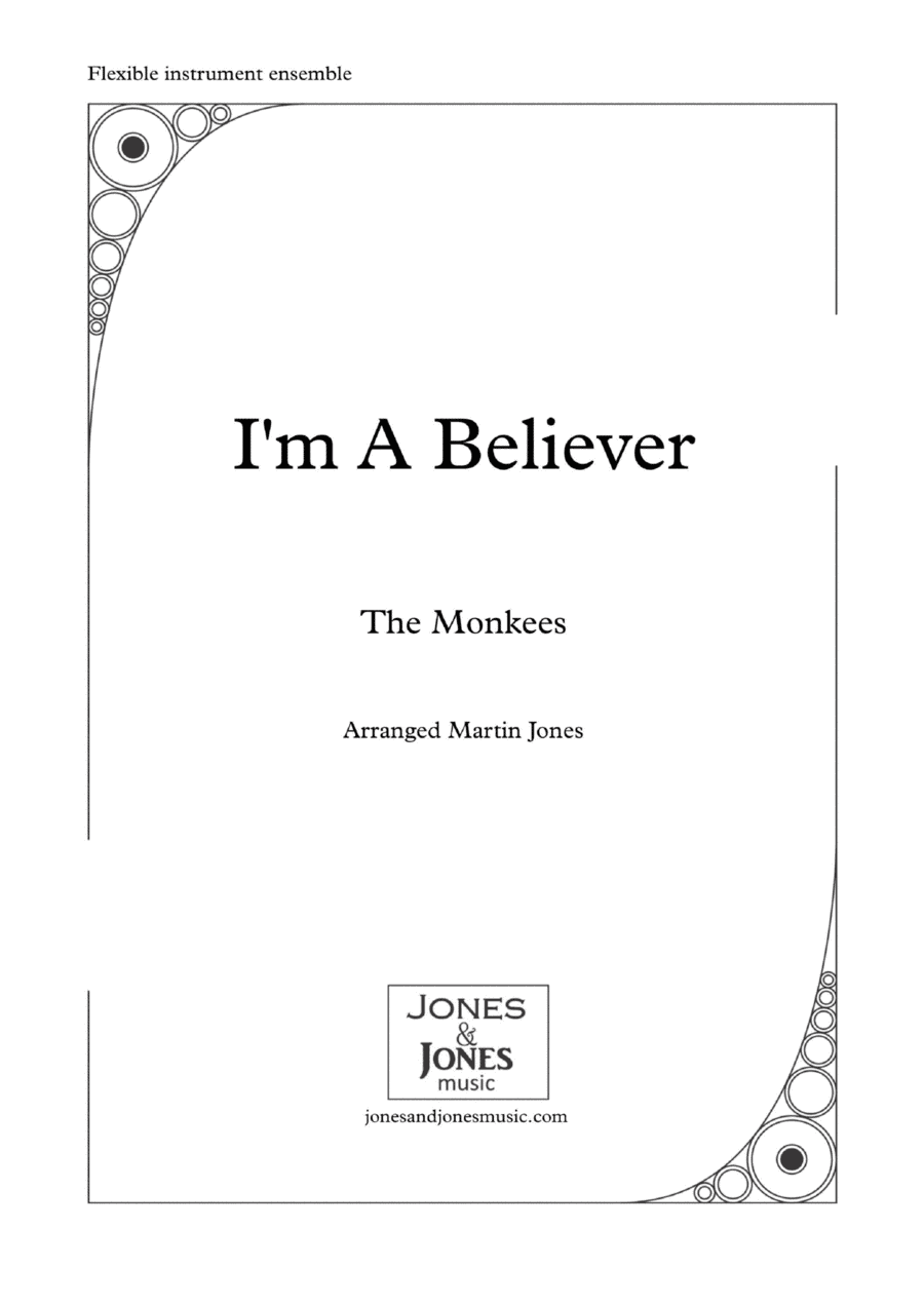 I'm A Believer (arr. Martin Jones (jonesandjonesmusic.com))