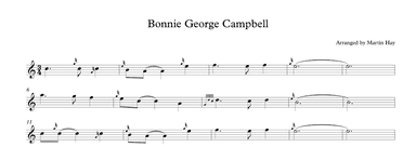 Bonnie George Campbell For Bagpipes (arr. Martin Hay)