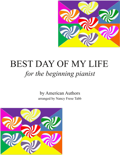 Best Day Of My Life (arr. Nancy Frese Tabb)