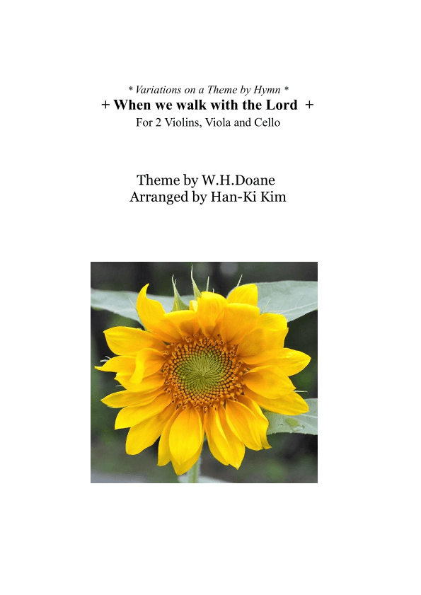 When we walk with the Lord (For String Quartet) (arr. Han-Ki Kim)