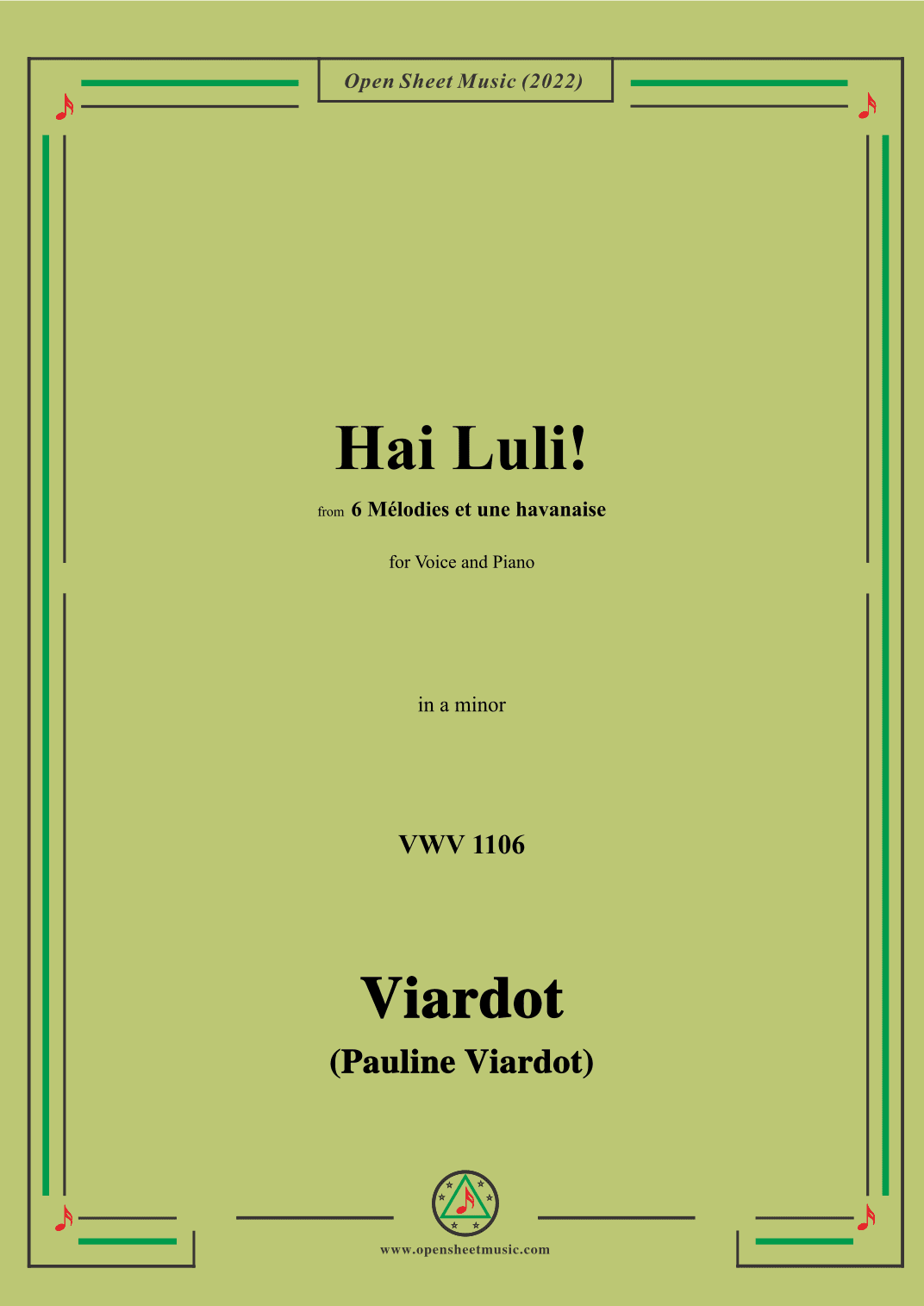 Pauline Viardot-Hai Luli!,VWV 1106,in a minor,from '6 Mélodies et une havanaise' (arr. OSM Press)