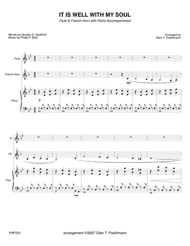 IT IS WELL WITH MY SOUL - FLUTE and HORN with Piano Accompaniment (arr. Glen Poehlmann)